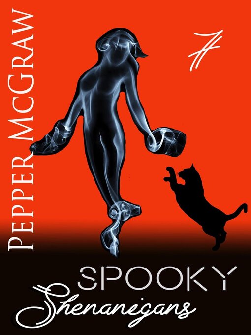 Title details for Spooky Shenanigans by Pepper McGraw - Available